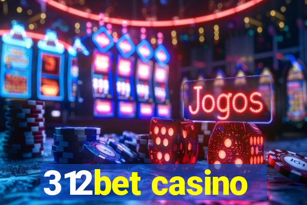 312bet casino